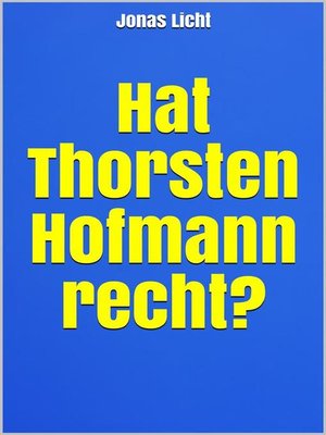cover image of Hat Thorsten Hofmann recht?